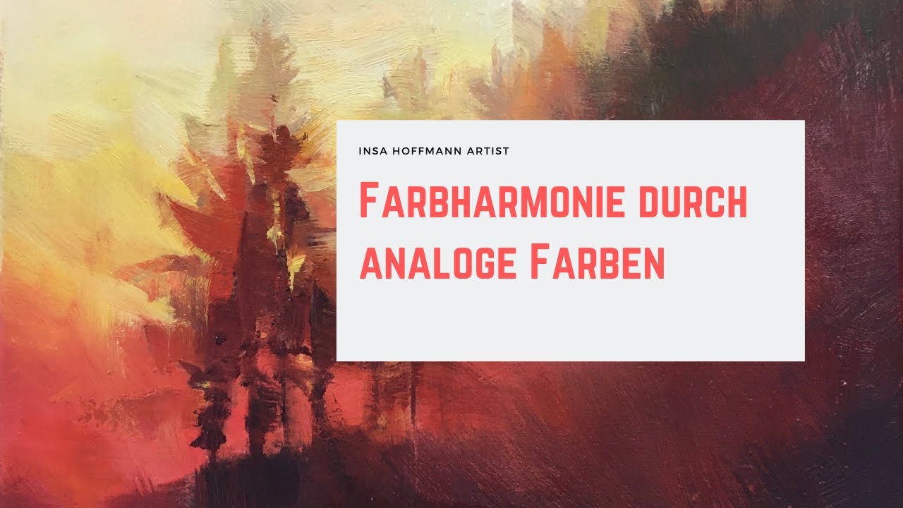 Analoge Farben in der Malerei