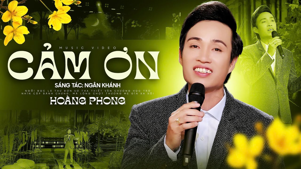 Cảm Ơn - Hoàng Phong (Phong Sơn Nước) | Official Mv | Chàng Trai Giả Giọng Danh Ca Hải Ngoại Độc Lạ