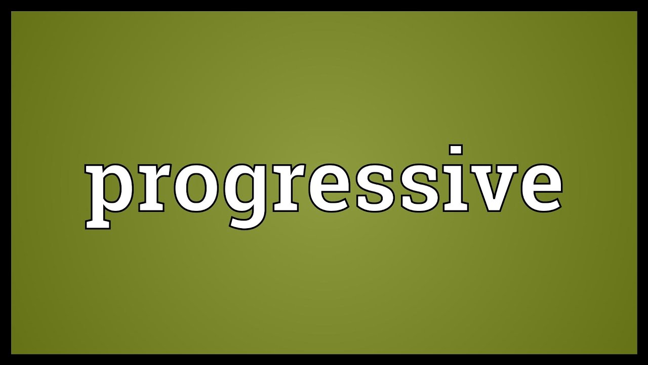 Progressive Meaning