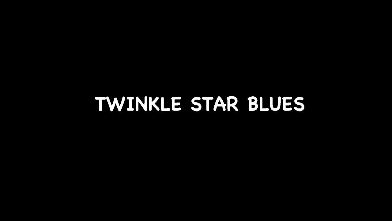 Twinkle Star Blues