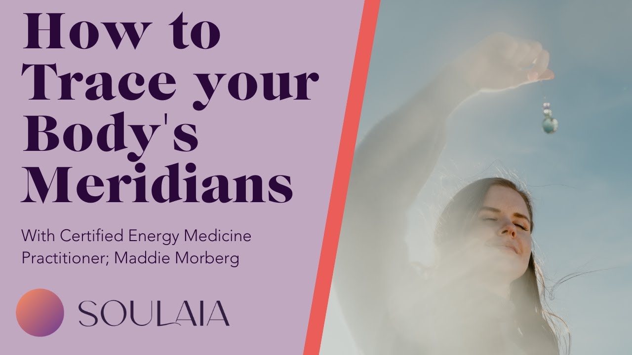 Tracing the Body's Meridians
