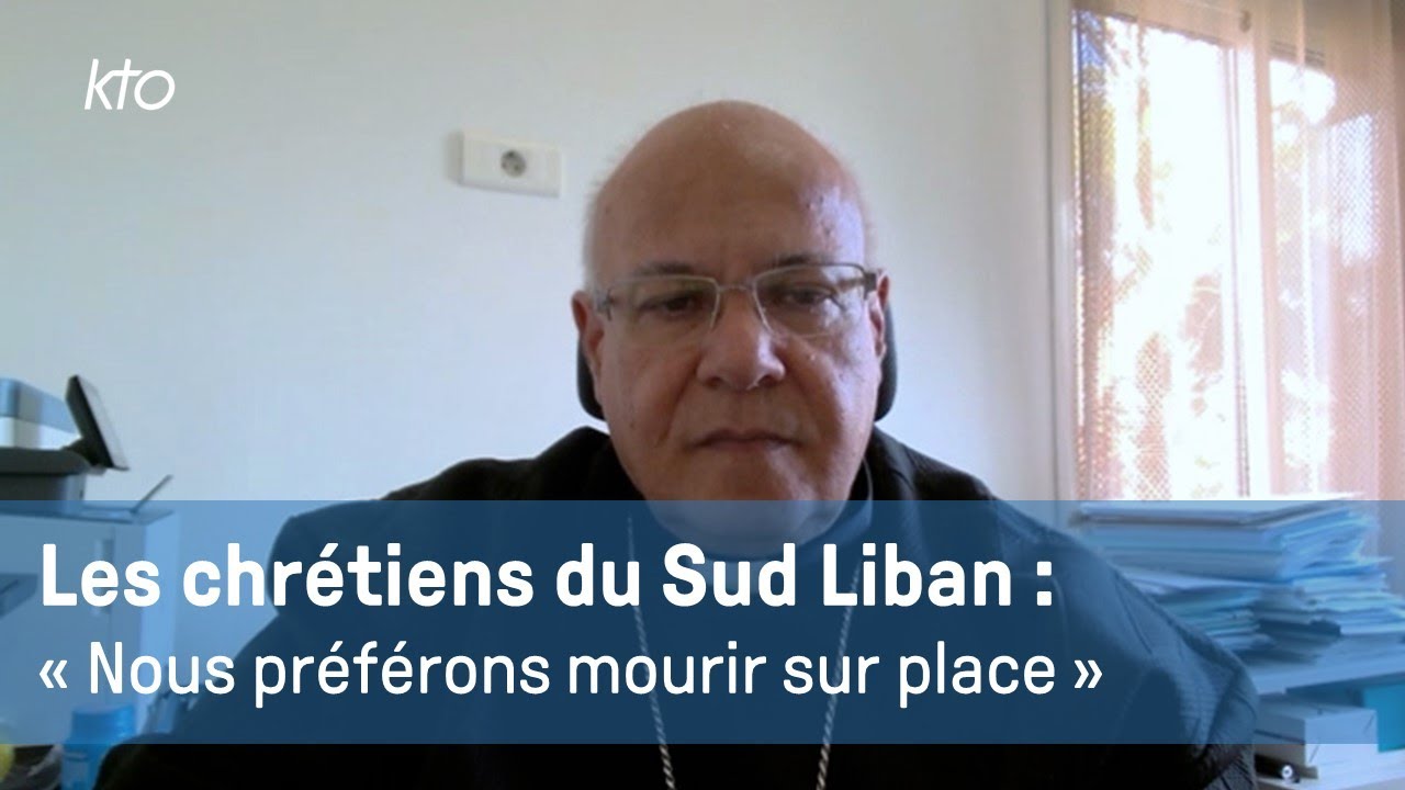 Les communautés chrétiennes refusent de quitter le Sud Liban