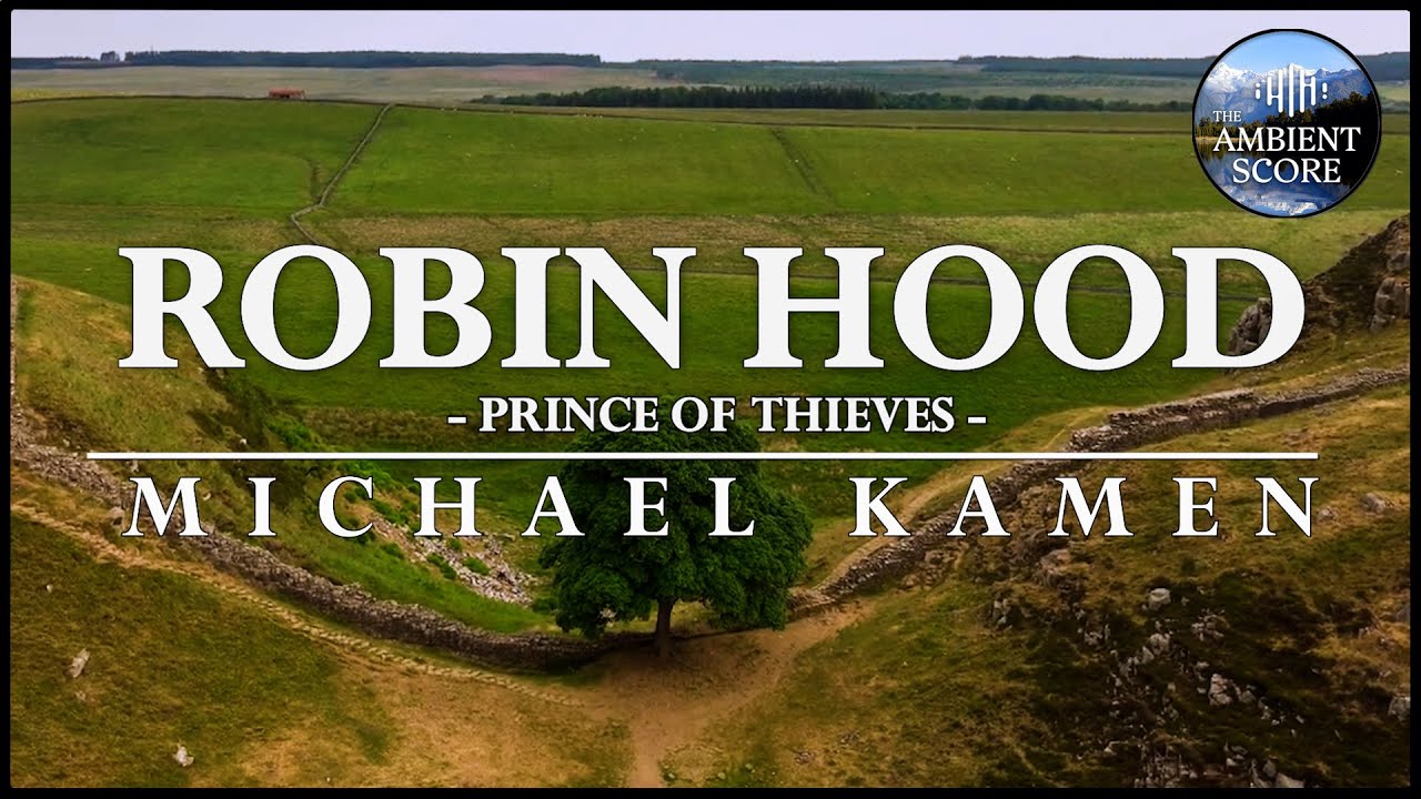 Prince of Thieves - Love Theme | Calm Continuous Mix