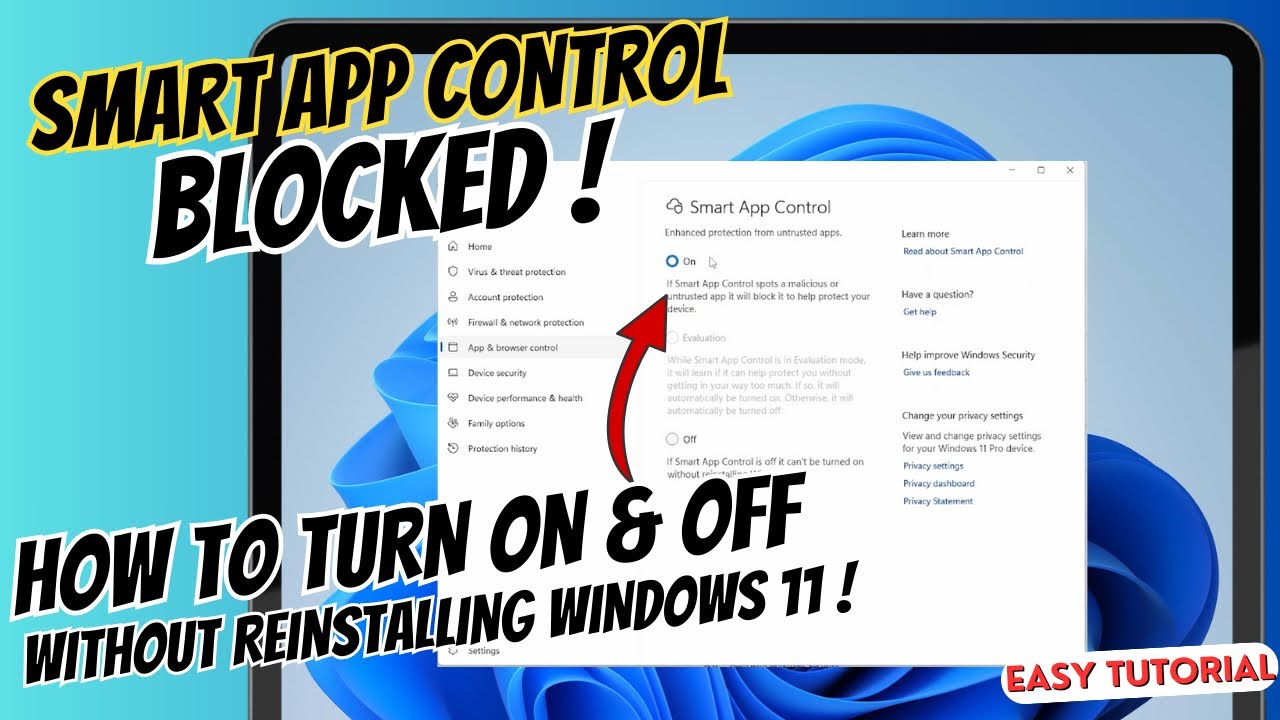 Smart App Control Blocked | Turn On & Off Without Reinstalling Windows 11!