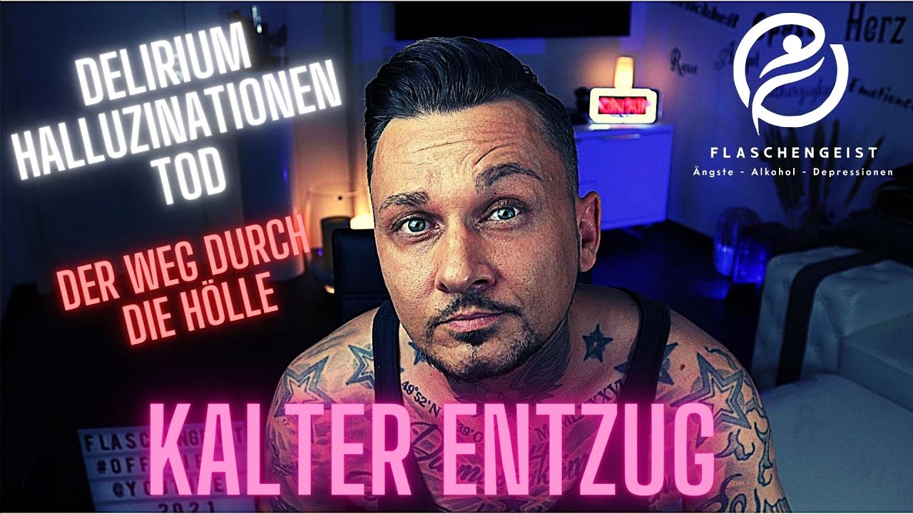 Alkoholsucht - Kalter Entzug - Symptome, Gefahren, Risiken - Ich erz&auml;hle