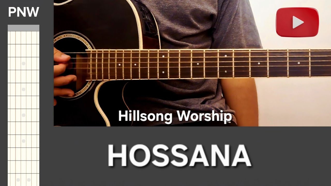 Hossana | PNW Beginner Guitar Chords | Hillsong Worship 