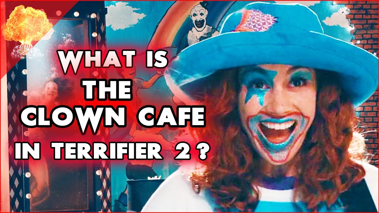 What is THE CLOWN CAFE? | TERRIFIER Horror Movie Theory