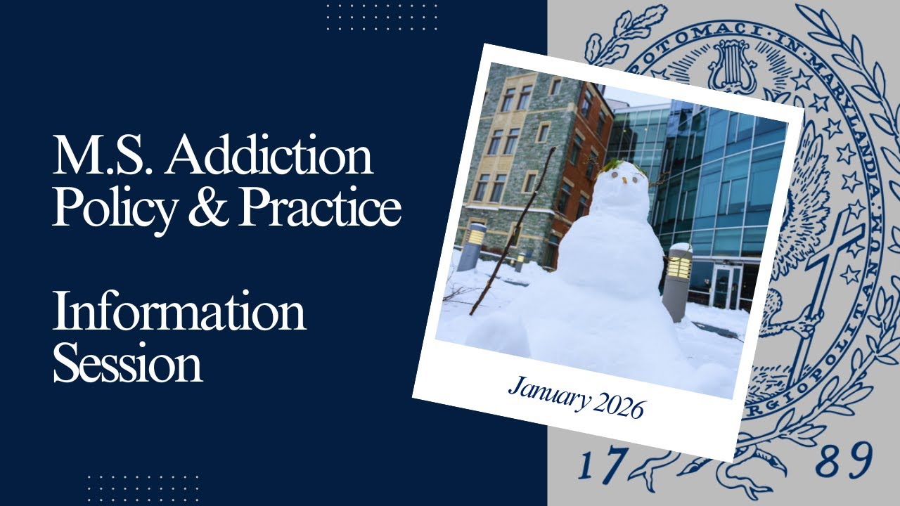 M.S. Addiction Policy & Practice Information Session - January 2026