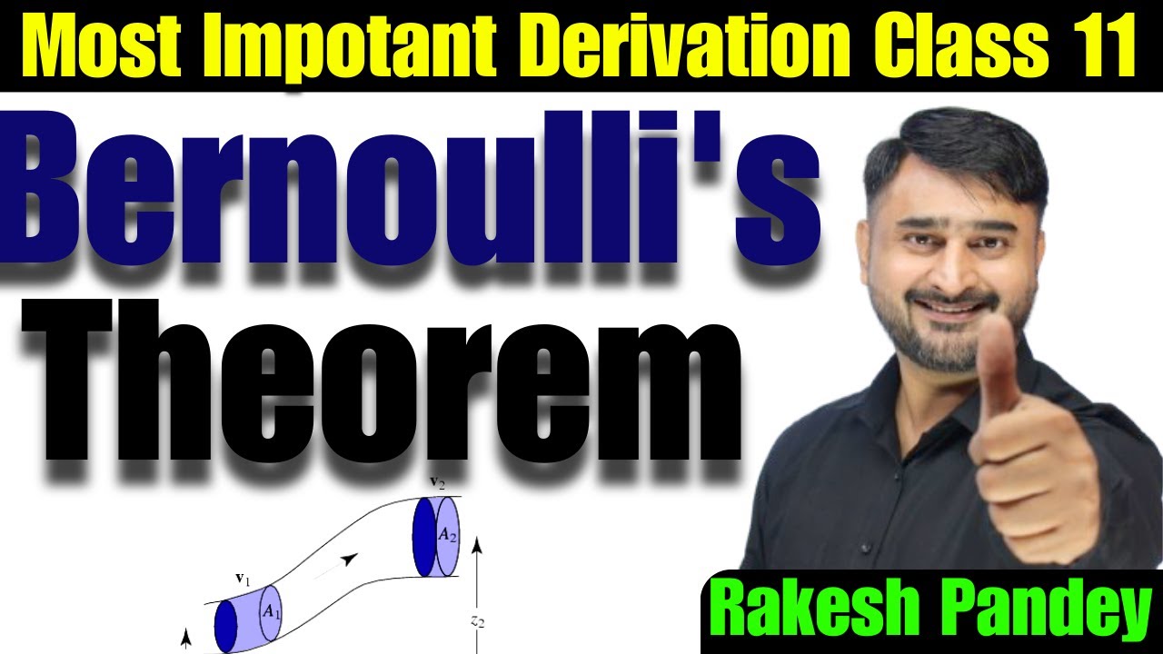 Bernoulli's Theorem Class 11 | Bernoulli's Theorem Class 11 Derivation | Rakesh Pandey JEE-NEET