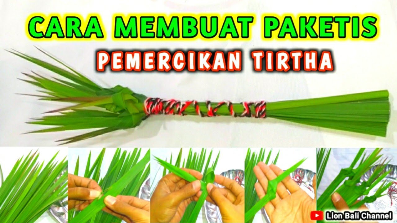CARA MEMBUAT PAKETIS - PENGETISAN/PENYIRATAN TIRTA
