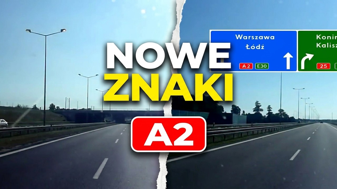 Autostrada / Highway A2 Poznań - Warszawa (Z nowymi znakami)
