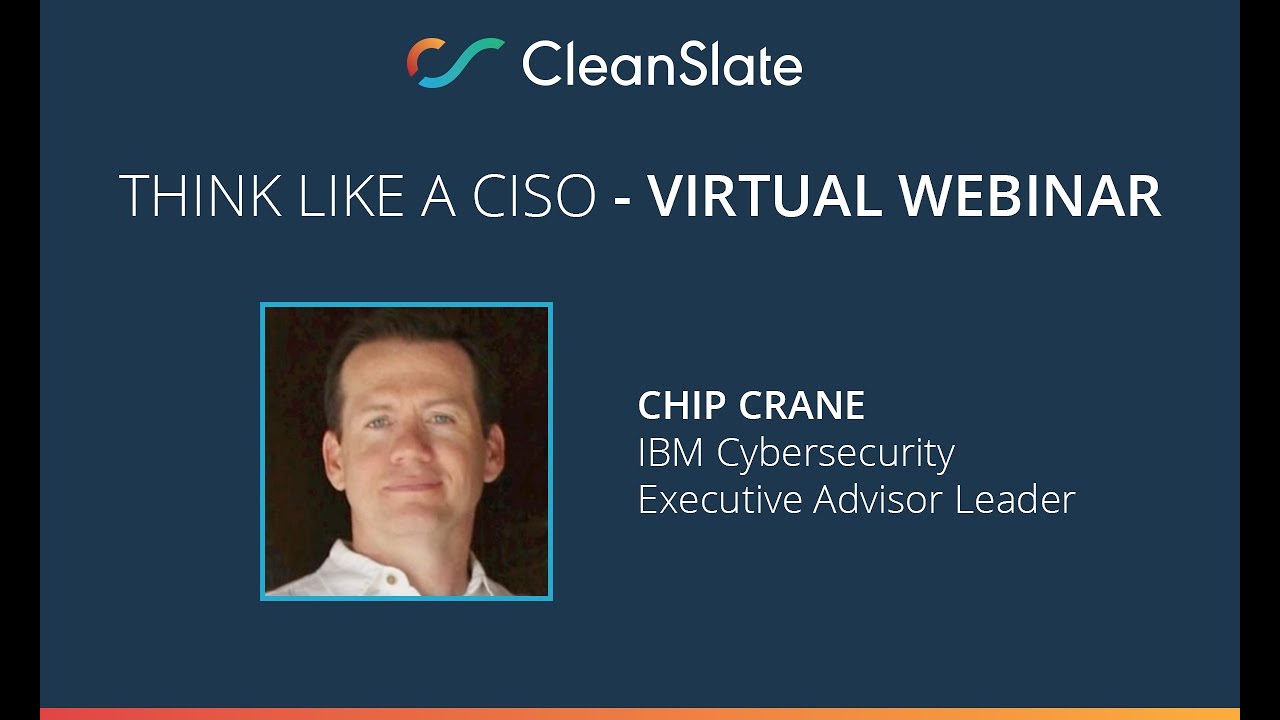 Think Like a CISO - Virtual Webinar