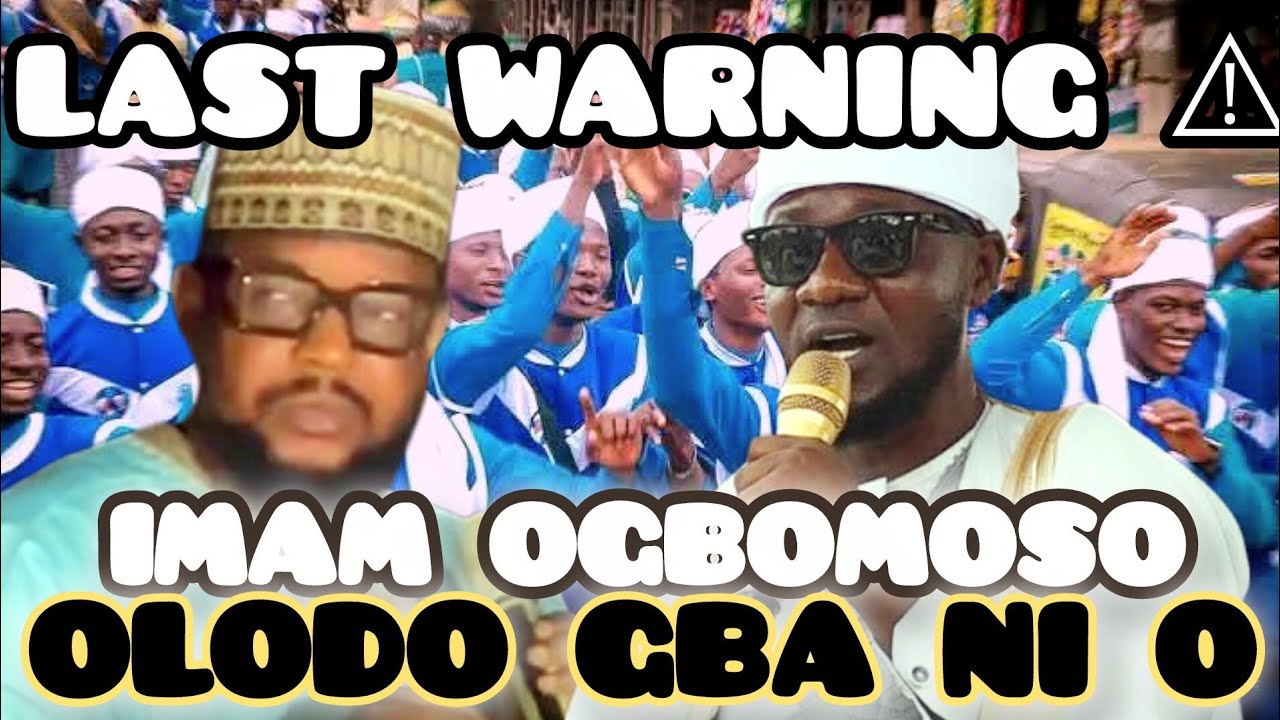 LAST WARNING ⚠️ IMAM OGBOMOSO ALAIMOKAN NI O BY ALFA SALATY