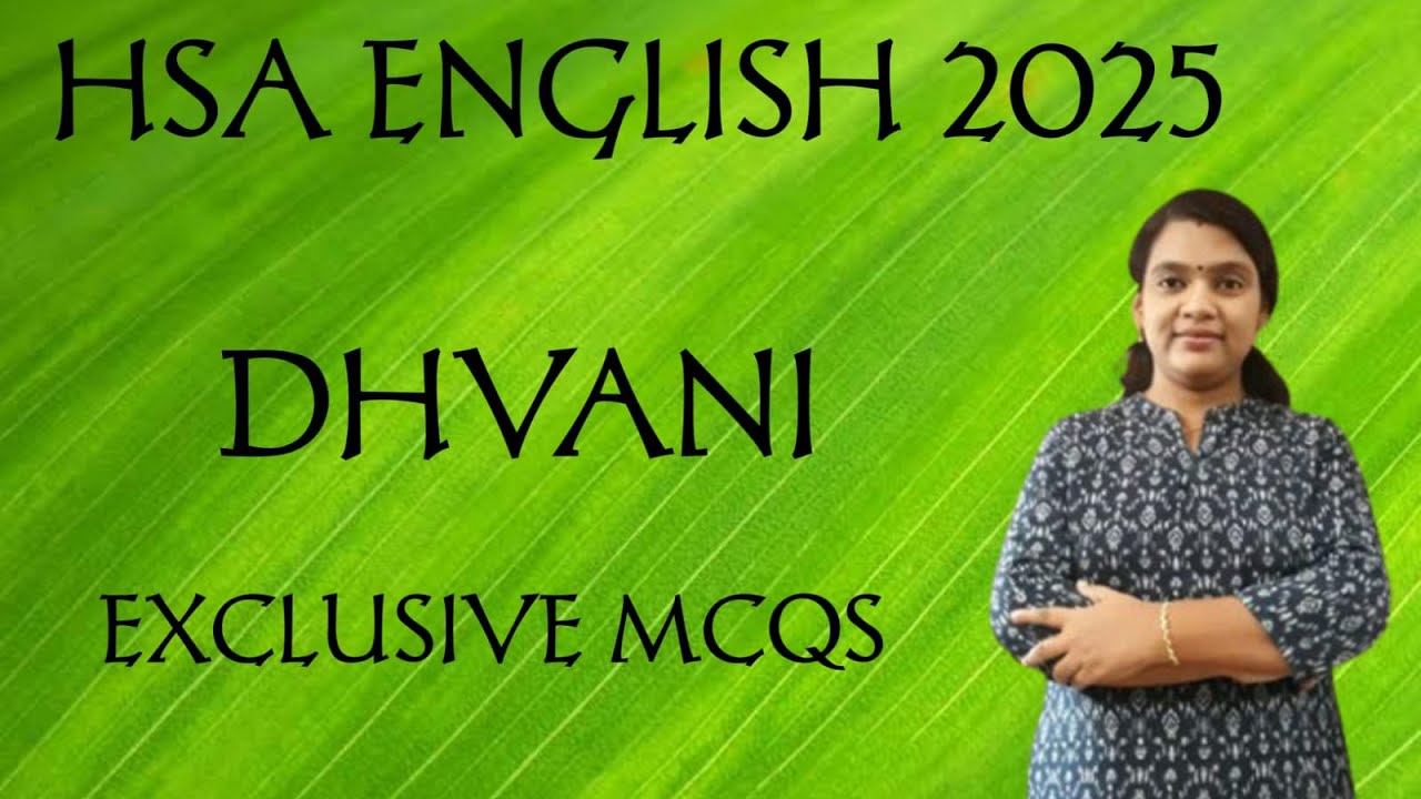 DHVANI EXCLUSIVE  MCQS HSA ENGLISH 2025 HOT TOPIC