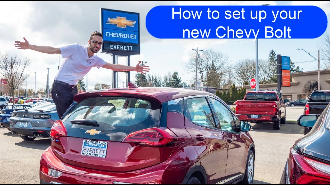 Setting up your 2021 Chevy Bolt