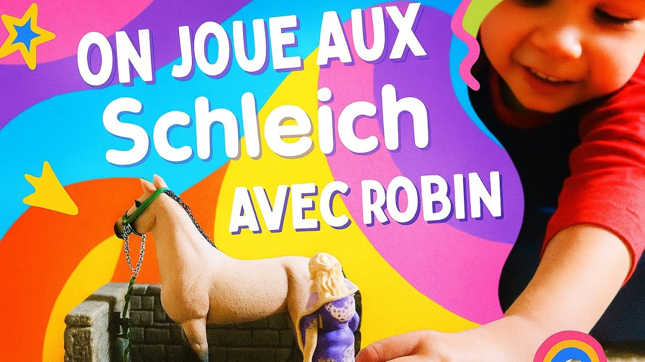 On joue aux Schleich avec Robin !