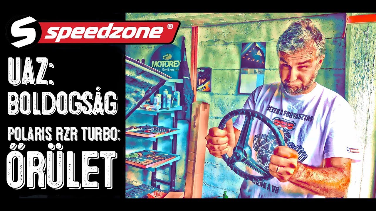 UAZ, Polaris RZR turbo, sár, boldogság (Speedzone S03E06)