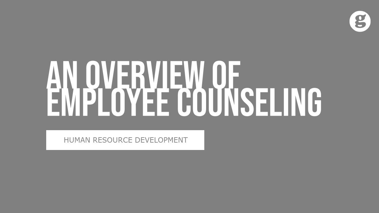 An Overview of Employee Counseling Programs