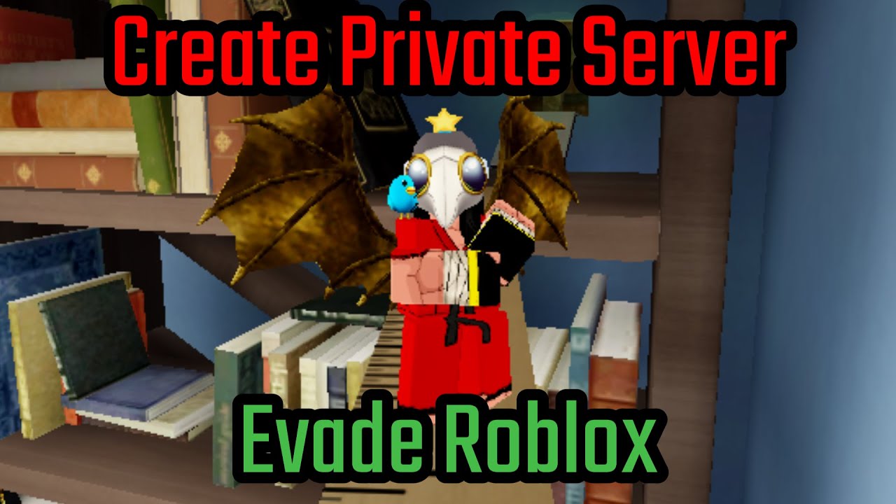 How to Create Private Server in Evade Roblox