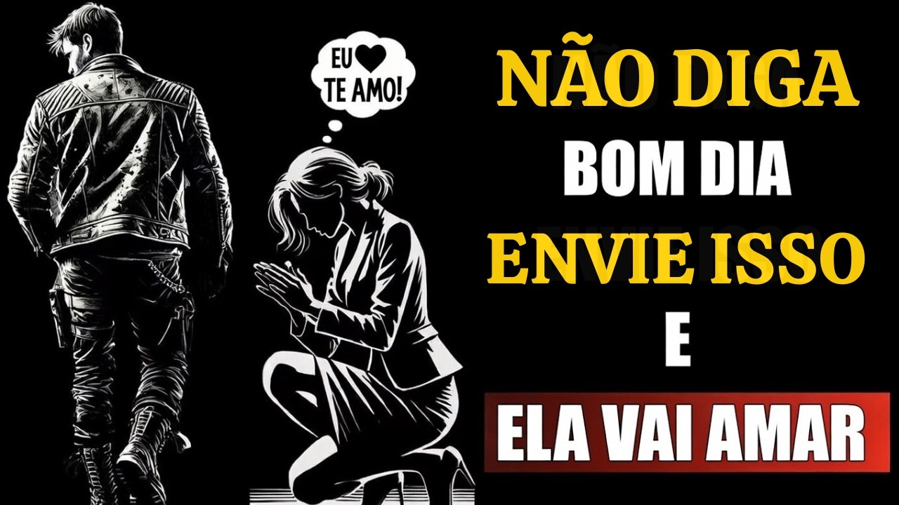 NENHUMA MULHER CONSEGUE IGNORAR ESTAS 10 Mensagens De Bom Dia! Homens De Alto Valor | Estoicismo