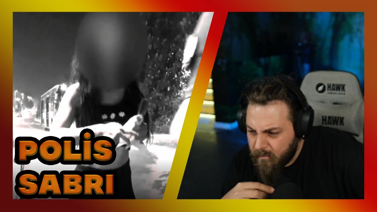 Polis Sabrına Tepki | Elraenn (Asayiş Berkemal)