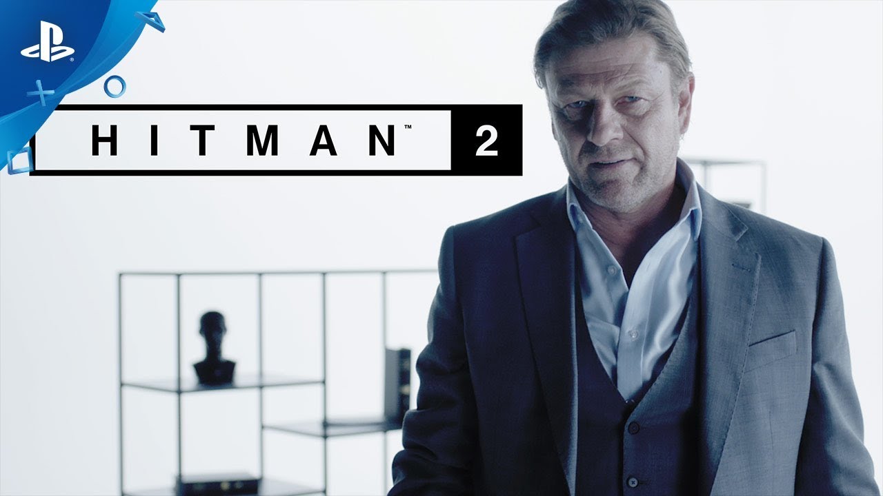 Hitman 2 &ndash; Sean Bean Elusive Target #1 Reveal | PS4
