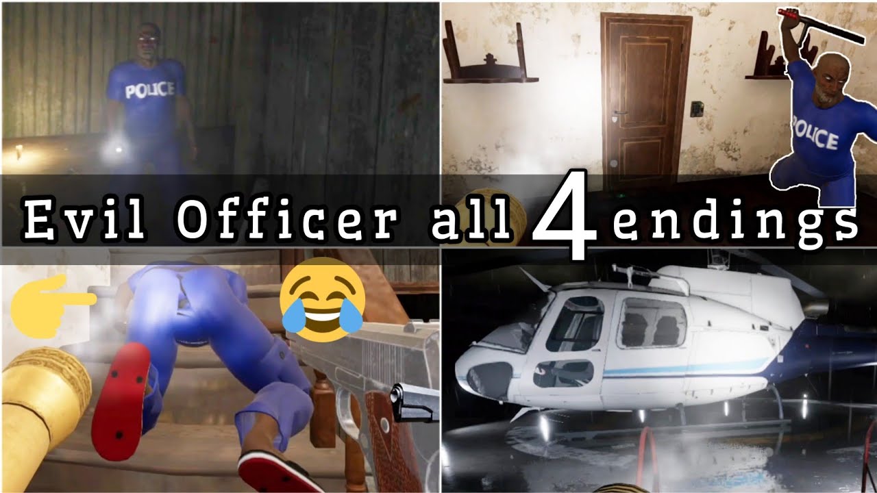 Evil Officer all 4 endings