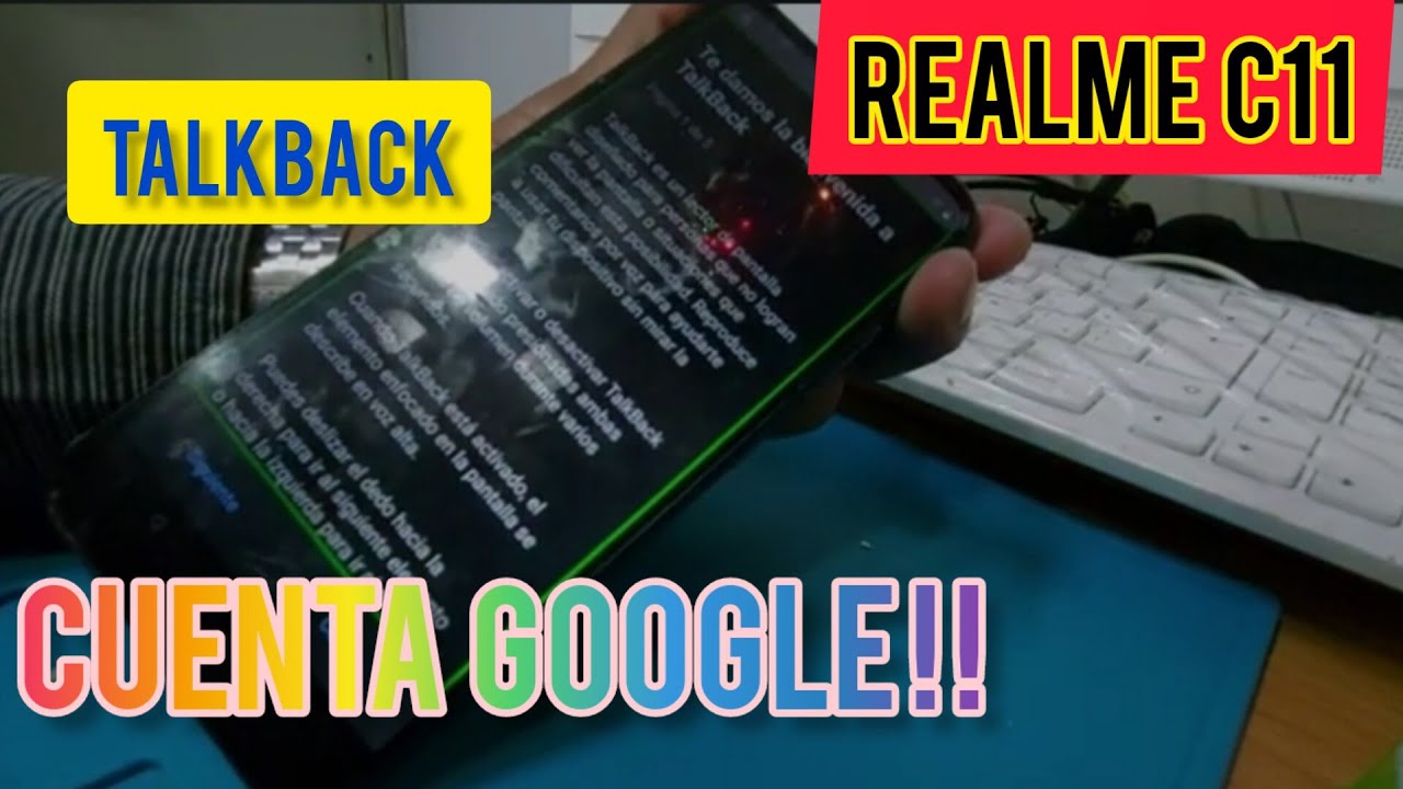 Quitar Cuenta Google Realme C11. Metodo Definitivo y 100%seguro  (2023)