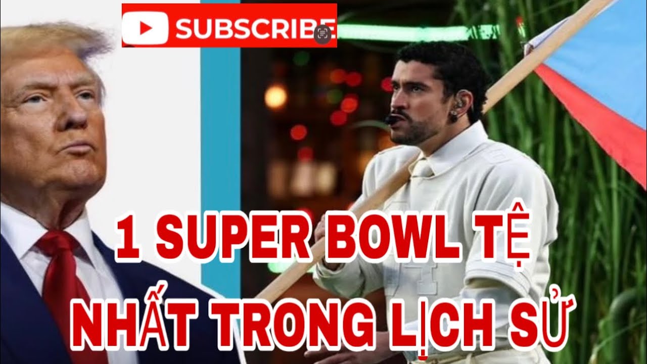 2026 MỘT SUPER BOWL TỆ LẬU NHẤT TRONG LỊCH SỬ