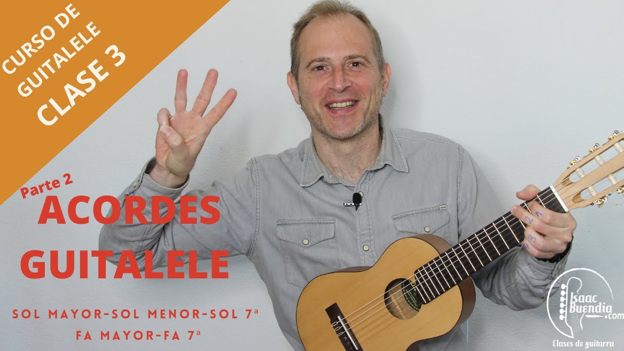 👉 CURSO GRATUITO GUITALELE. Clase #3 Acordes básicos (II)
