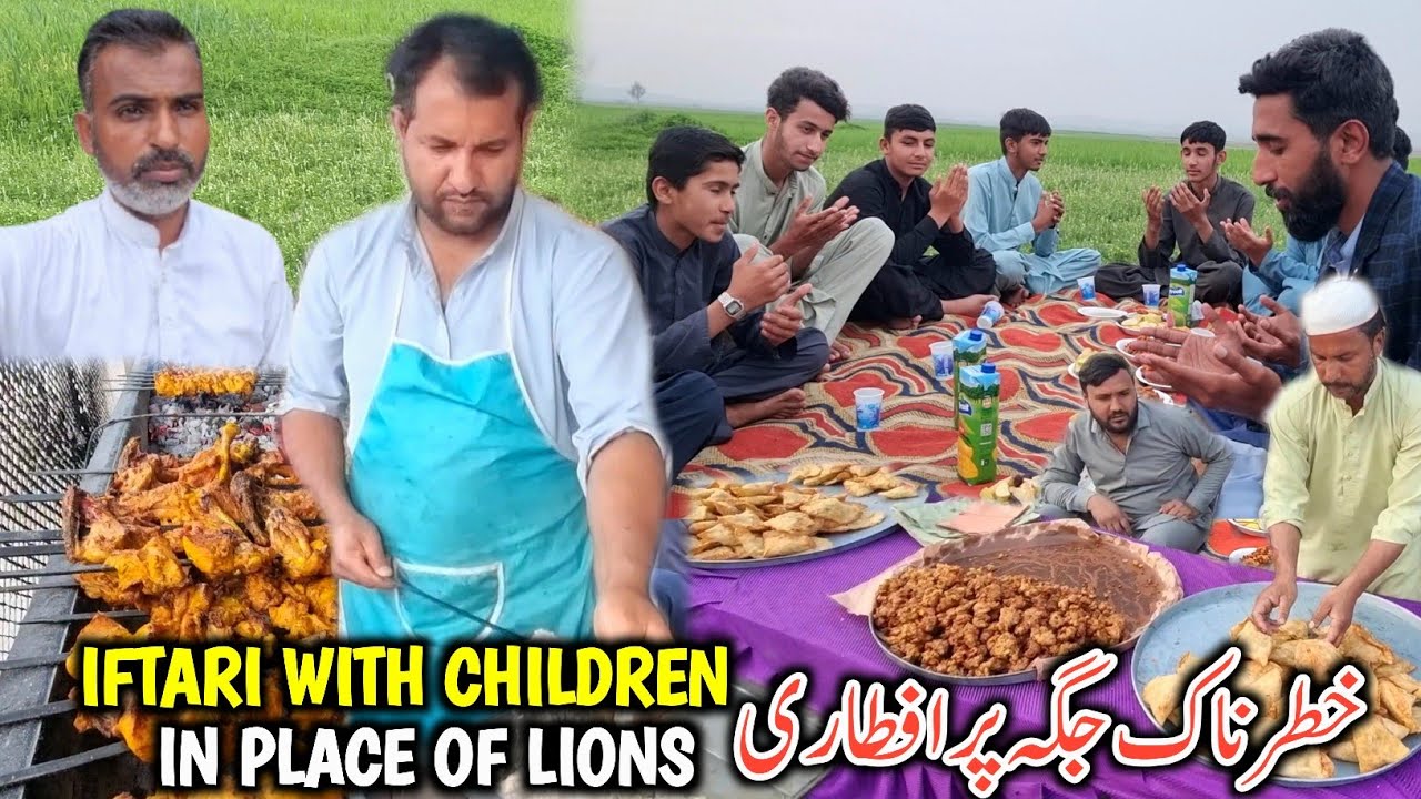Iftari With Children In Place Of Lion || Both Khatarnak Jaga Par Bachon Ke Sath Iftari