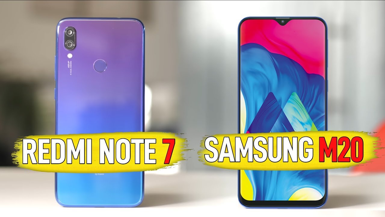 مقارنة بين Samsung M20 ضد Xiaomi Redmi Note 7