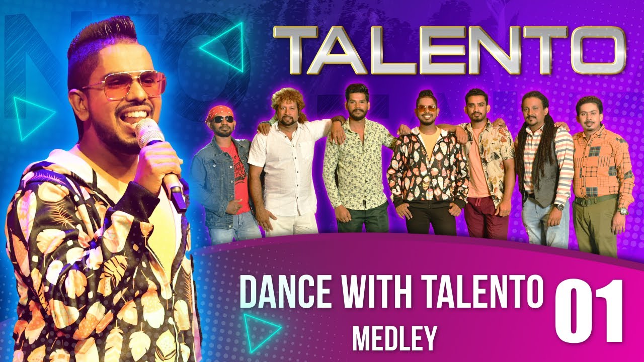 Talento Band - Dance with Talento Medley (01) | Sinhala Medley