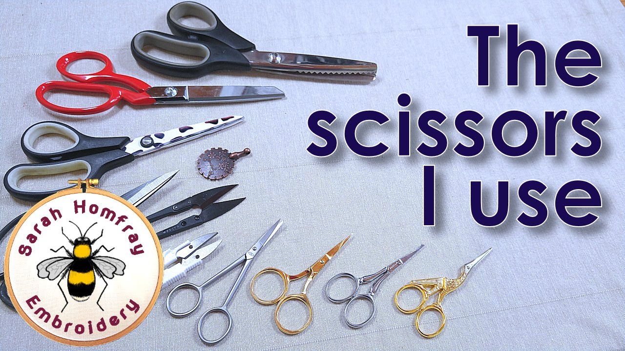 10 types of scissors I use in hand embroidery and what they are used for. Choose the right scissors!