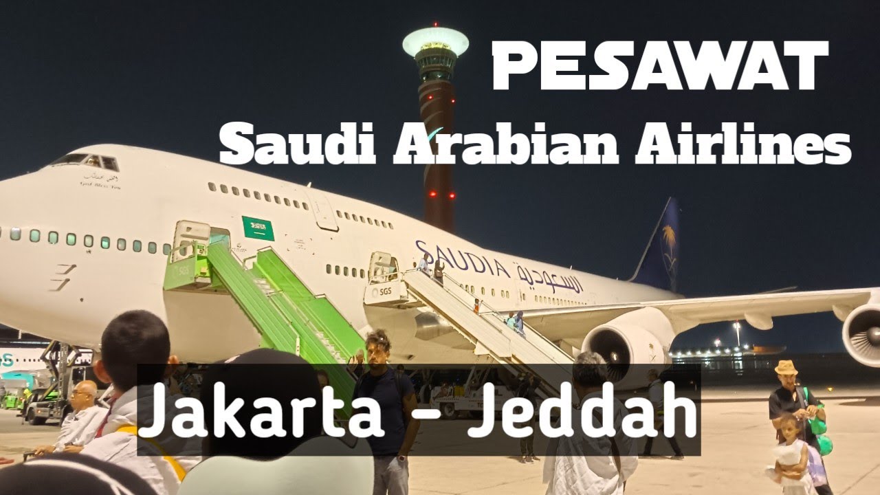 Pesawat Saudia Arabian Airlines/Pengalaman Naik Pesawat Saudi Arabian Airlines
