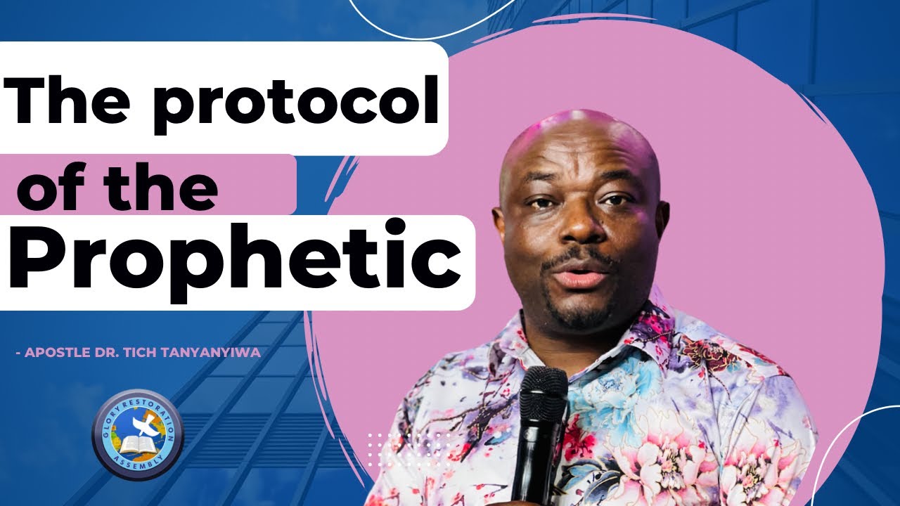 The protocol of the prophetic by Apostle Dr. Tich Tanyanyiwa (12/08/2022)