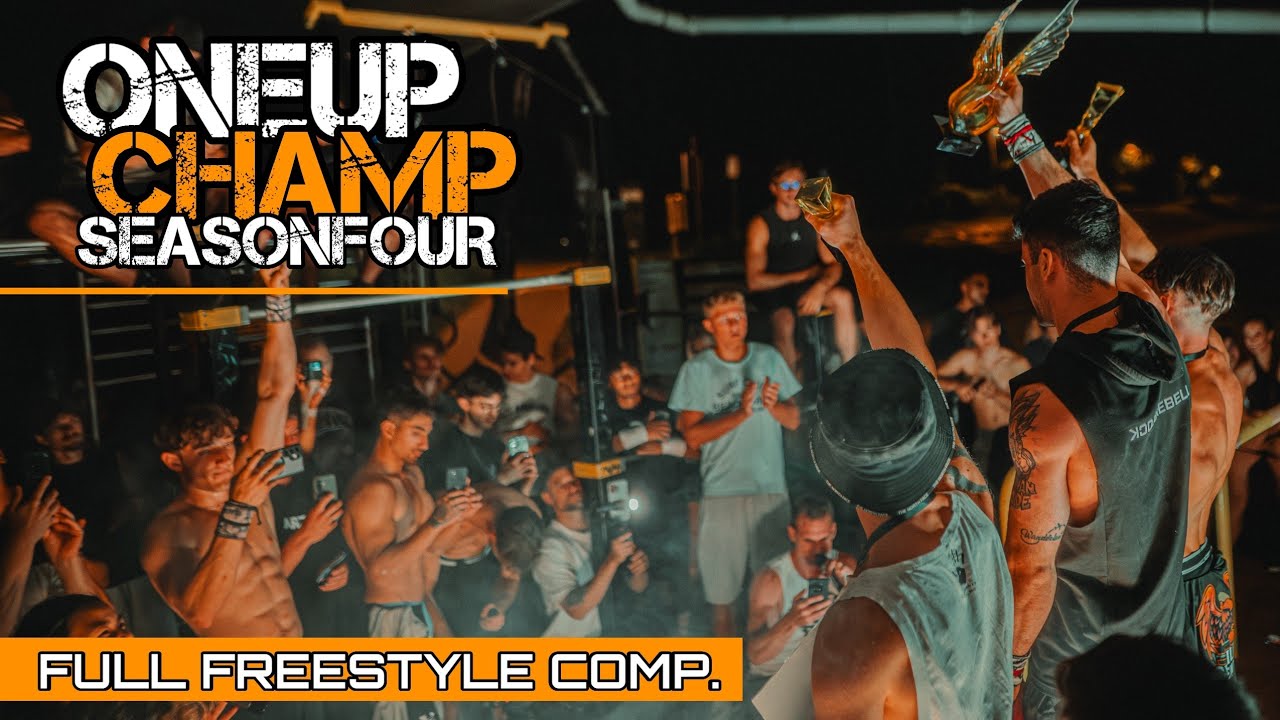 OneUP CHAMP - Full Freestyle Calisthenics Competition!🔥