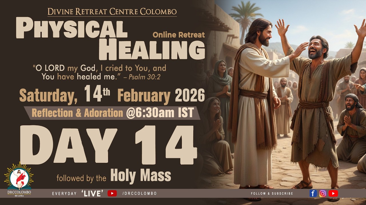 (LIVE) Physical Healing; Online Retreat | Saturday | 14 February 2026 | DRCColombo