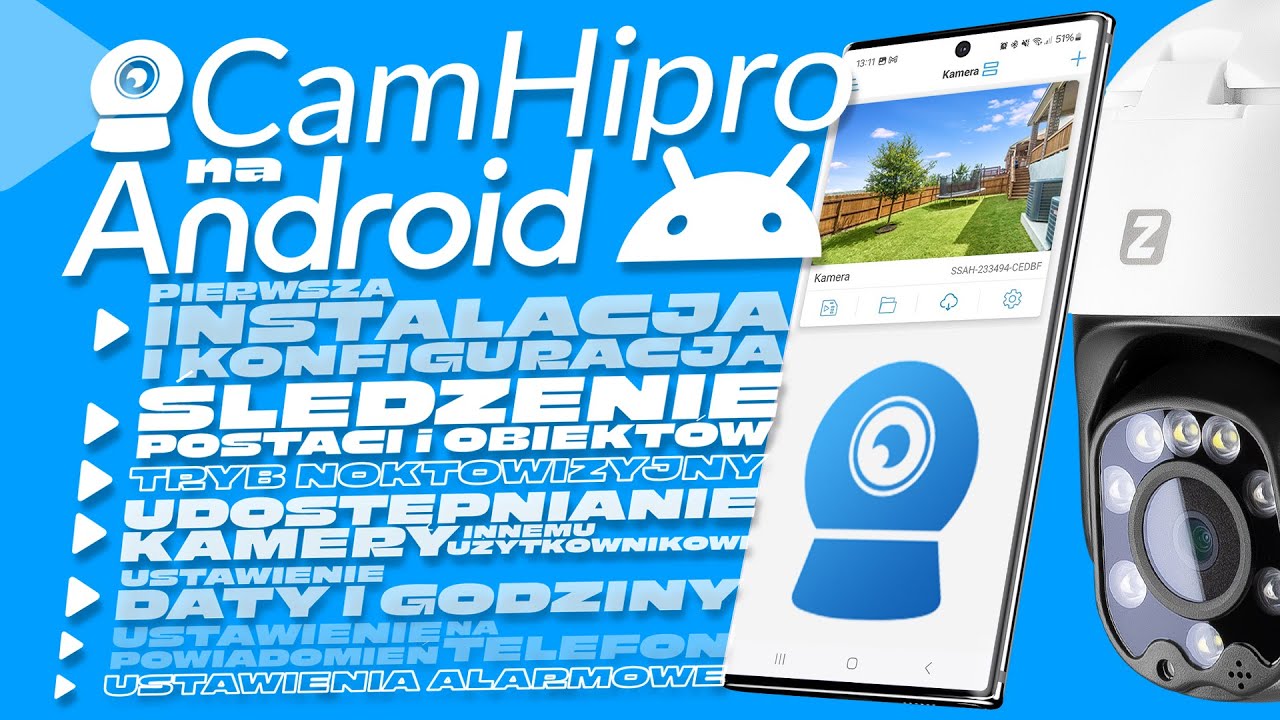 Zintronic: Aplikacja Camhipro na Androida - poradnik instalacyjny