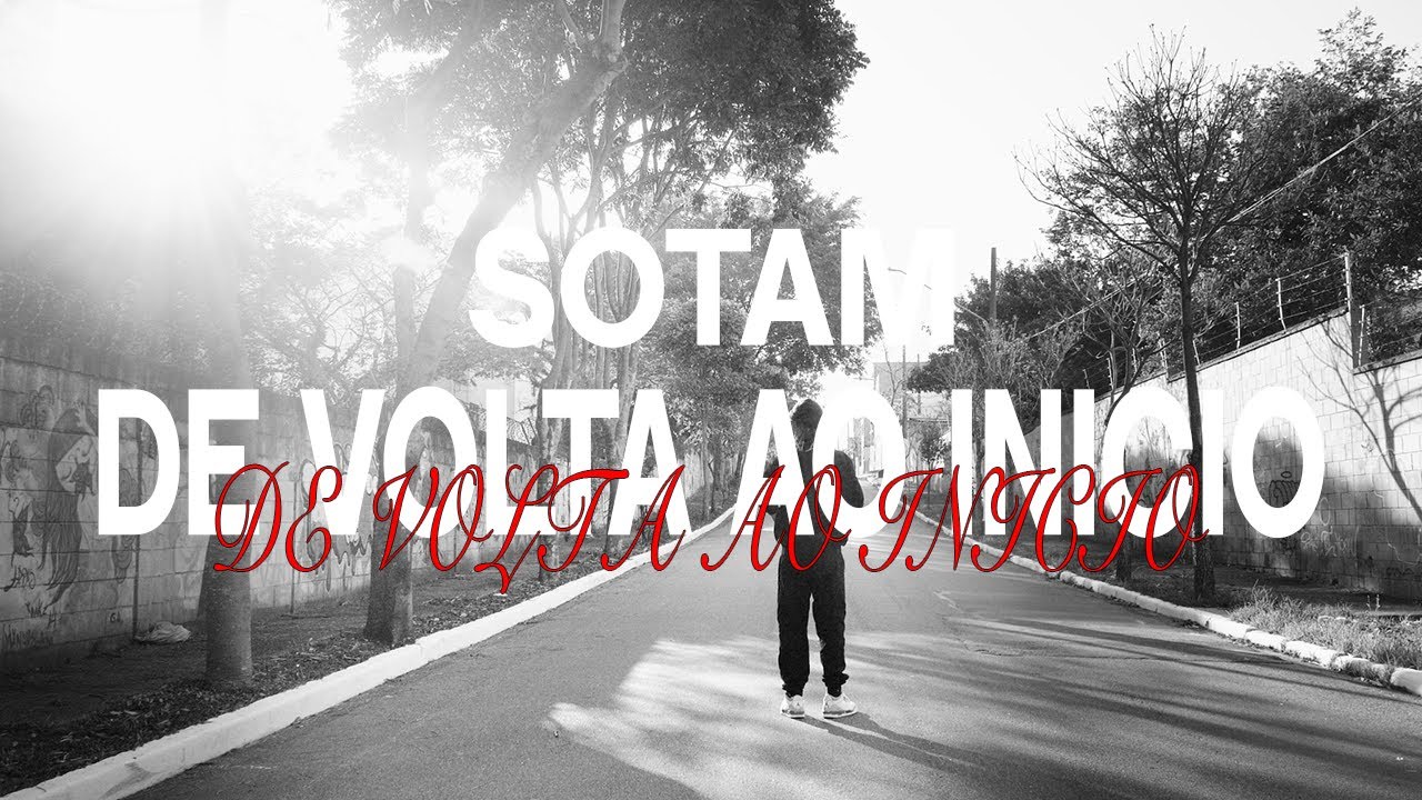 Sotam - de volta ao início