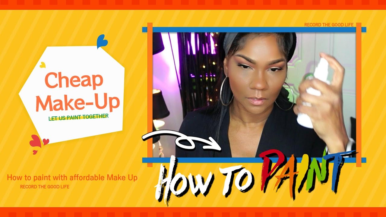 Save your Money  Series -  Affordable Make Up