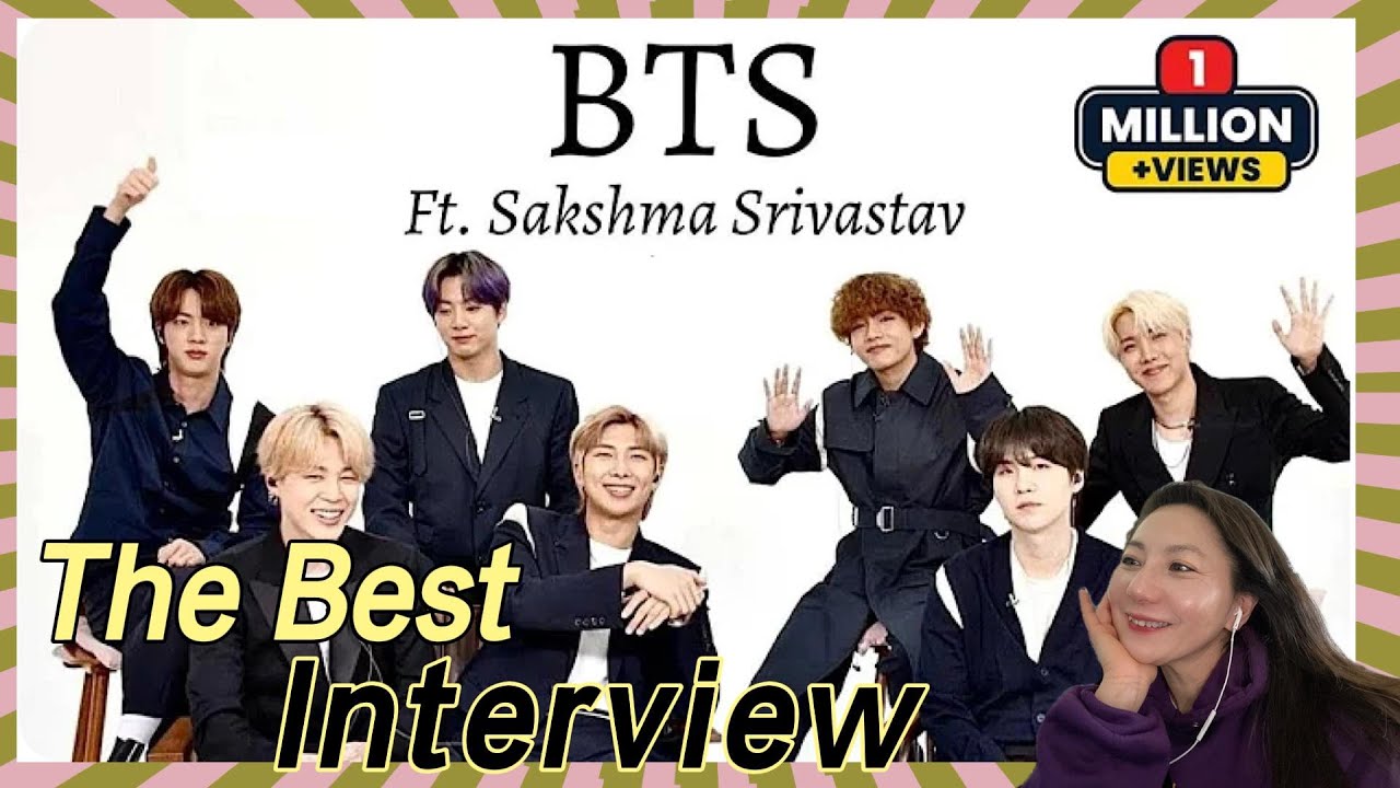 All Interviews should be like this! 💜 BTS ft Sakshma Srivastav 💜 Reaction