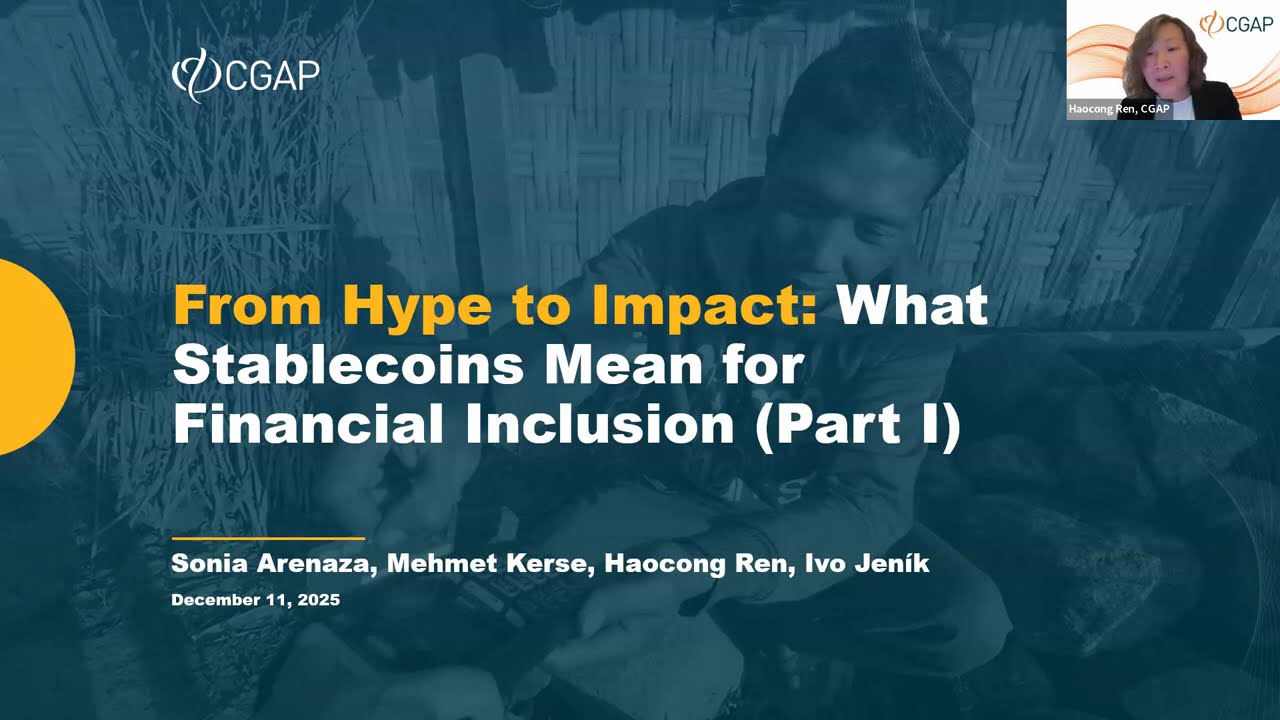 Webinar | From Hype to Impact: What Stablecoins Mean for Financial Inclusion (Part 1)