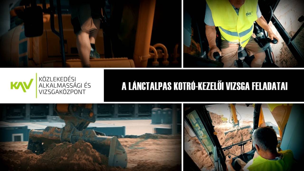 G&eacute;pkezelői vizsg&aacute;k: a l&aacute;nctalpas kotr&oacute; kezelői vizsga feladatai