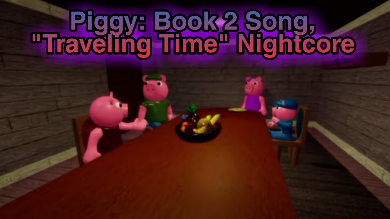 Piggy: Book 2 Song, 