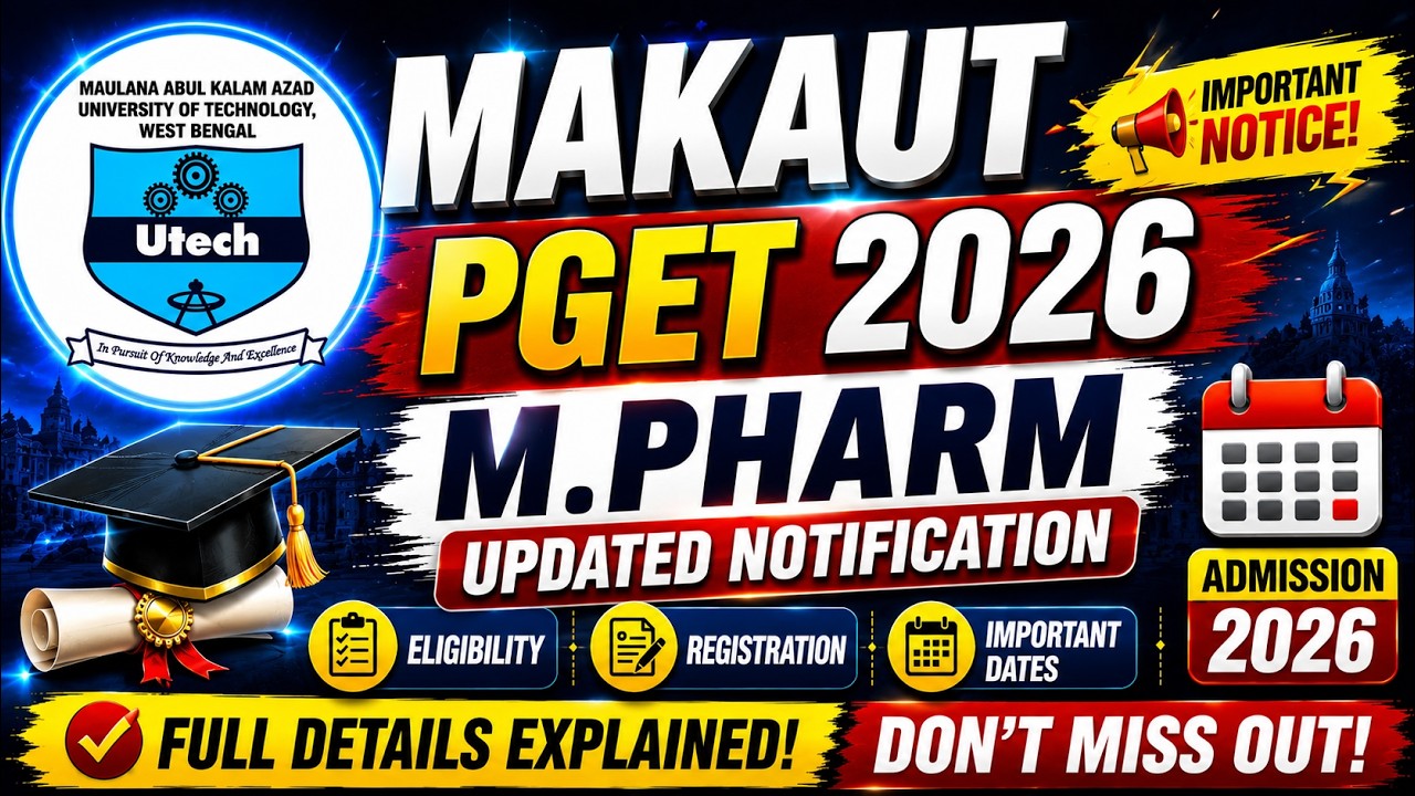 MAKAUT | PGET 2026 | Updated M.Pharm Notification | Full Details ✅ #makaut #pget #makautexam #mpharm