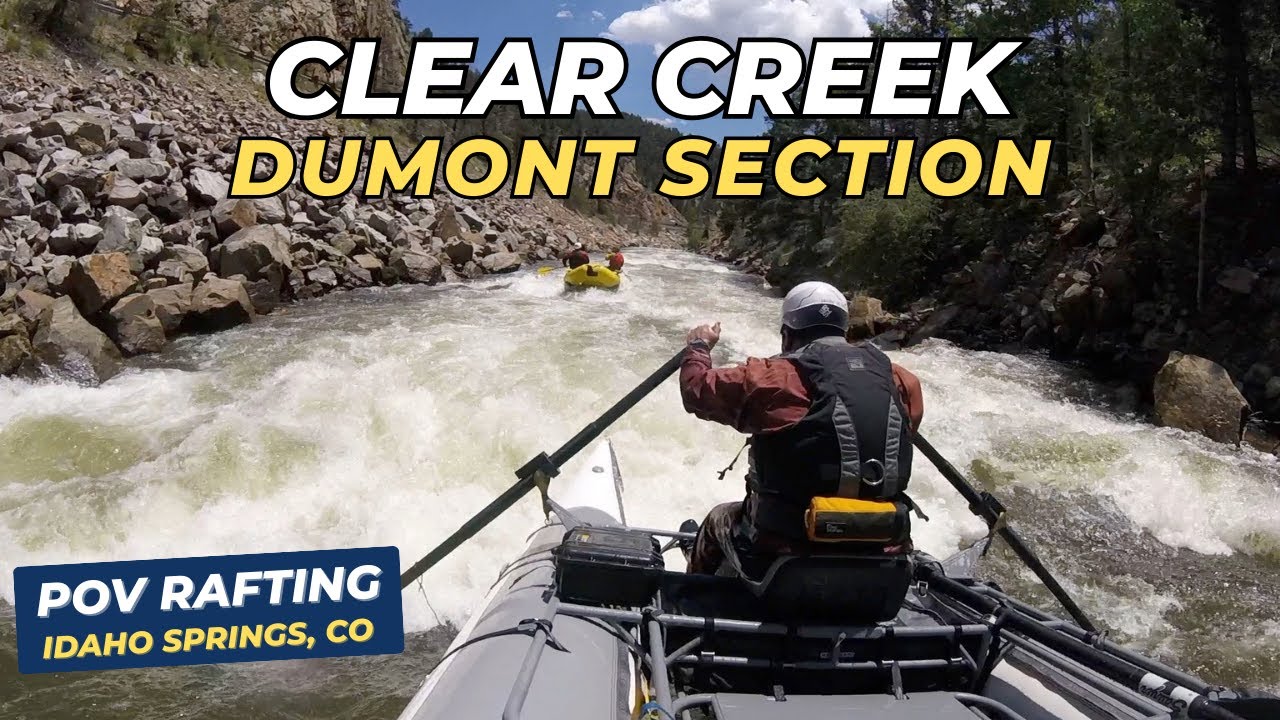 Clear Creek Dumont to Idaho Springs Town Park | POV Cataraft Rafting (Idaho Springs, CO)