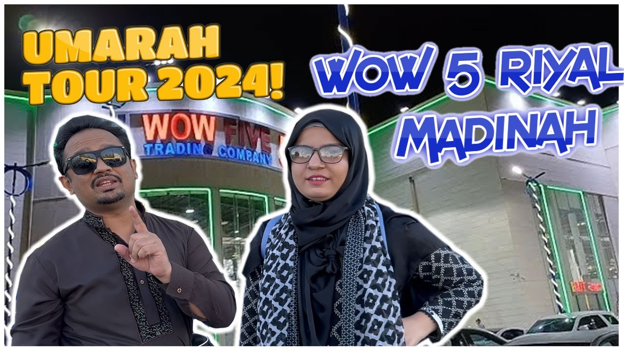 Best 5 Riyal Shop in Madinah | Wow Five Store | Affordable Gifts & Souvenirs