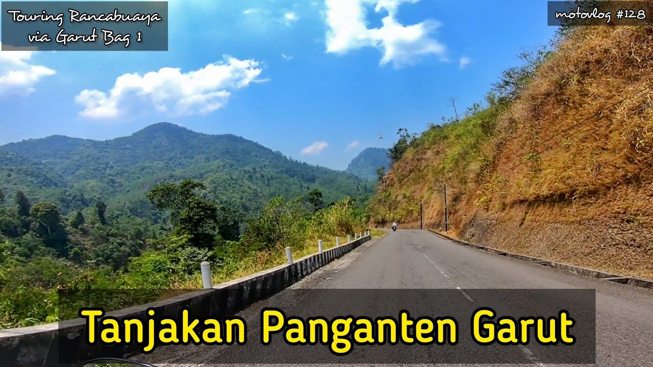 Jalur Garut Bungbulang Bag 1 | Touring Bandung Rancabuaya via Garut
