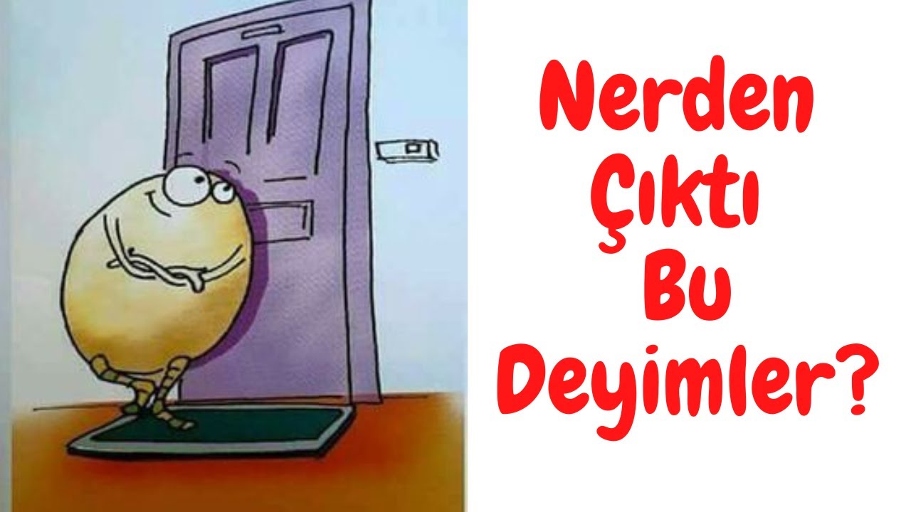 Türkçe deyimlerin çıkış hikayeleri (2023)